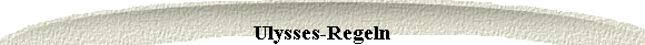 Ulysses-Regeln