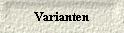 Varianten